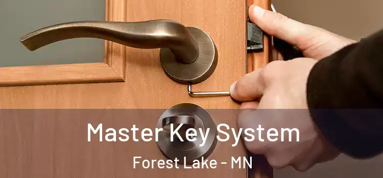 Master Key System Forest Lake - MN