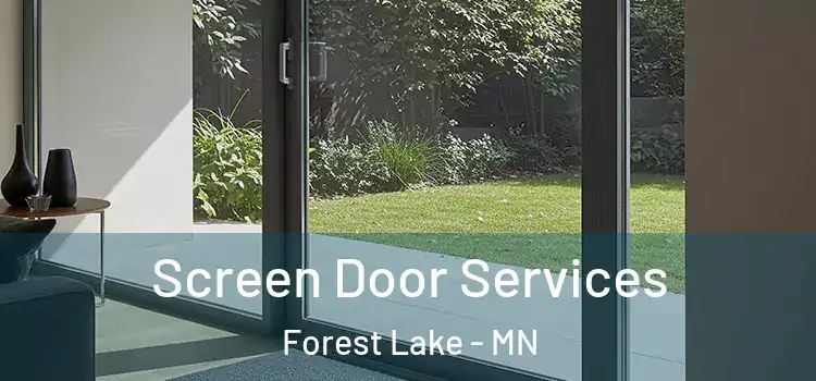 Screen Door Services Forest Lake - MN