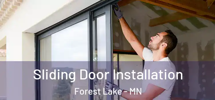  Sliding Door Installation Forest Lake - MN